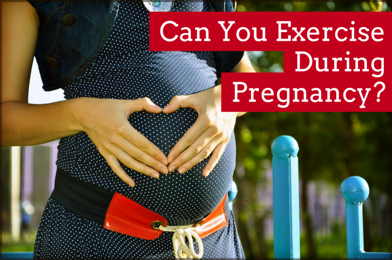 can you exercise during pregnancy