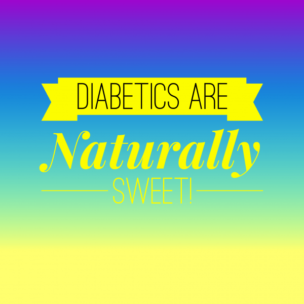 diabetics are naturally sweet