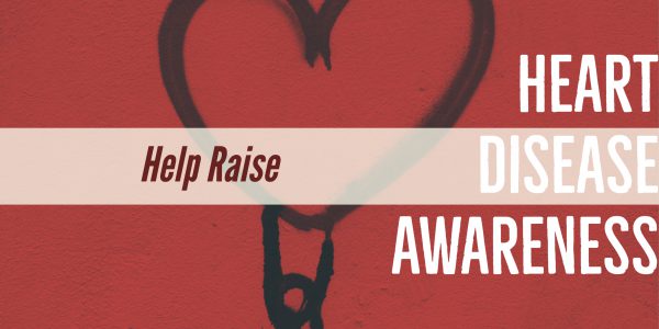 help to raise heart disease awareness