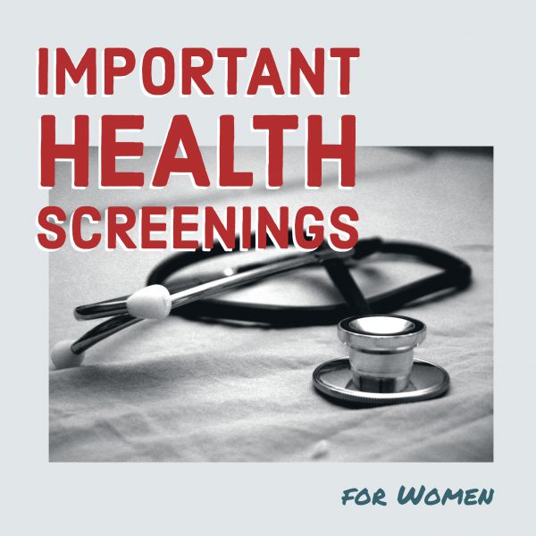 important health screenings for women